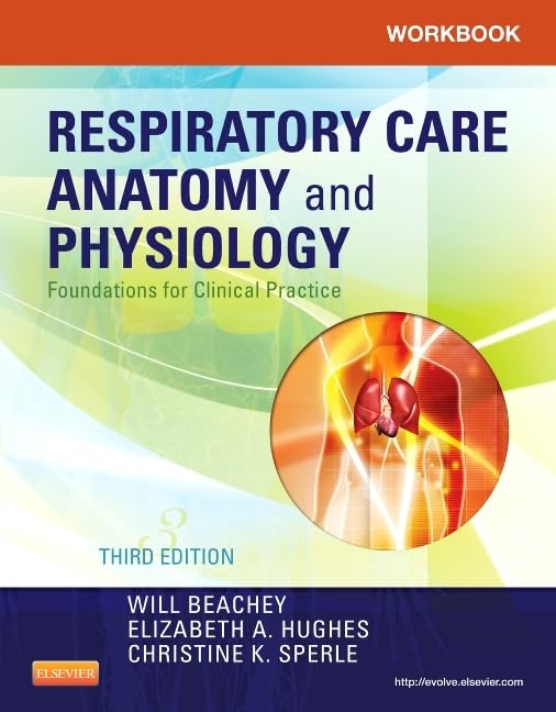 Workbook for Respiratory Care Anatomy and Physiology,Used