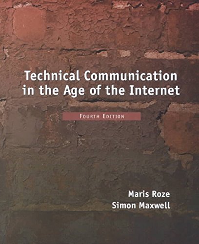 Technical Communication In The Age Of The Internet (4Th Edition),New