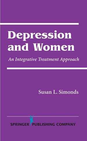 Depression and Women: An Integrative Treatment Approach,Used
