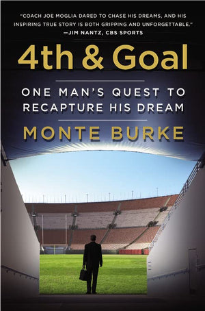 4Th And Goal: One Man'S Quest To Recapture His Dream,Used