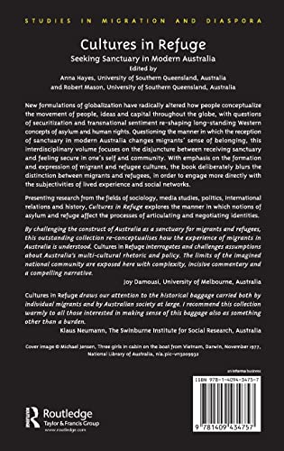 Cultures in Refuge: Seeking Sanctuary in Modern Australia (Studies in Migration and Diaspora),Used