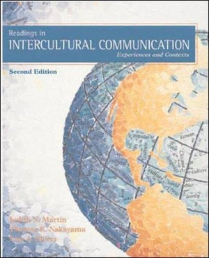 Readings in Intercultural Communication: Experiences and Contexts,New