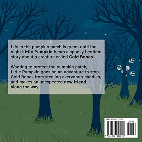 Little Pumpkin and the Cold Bones,Used