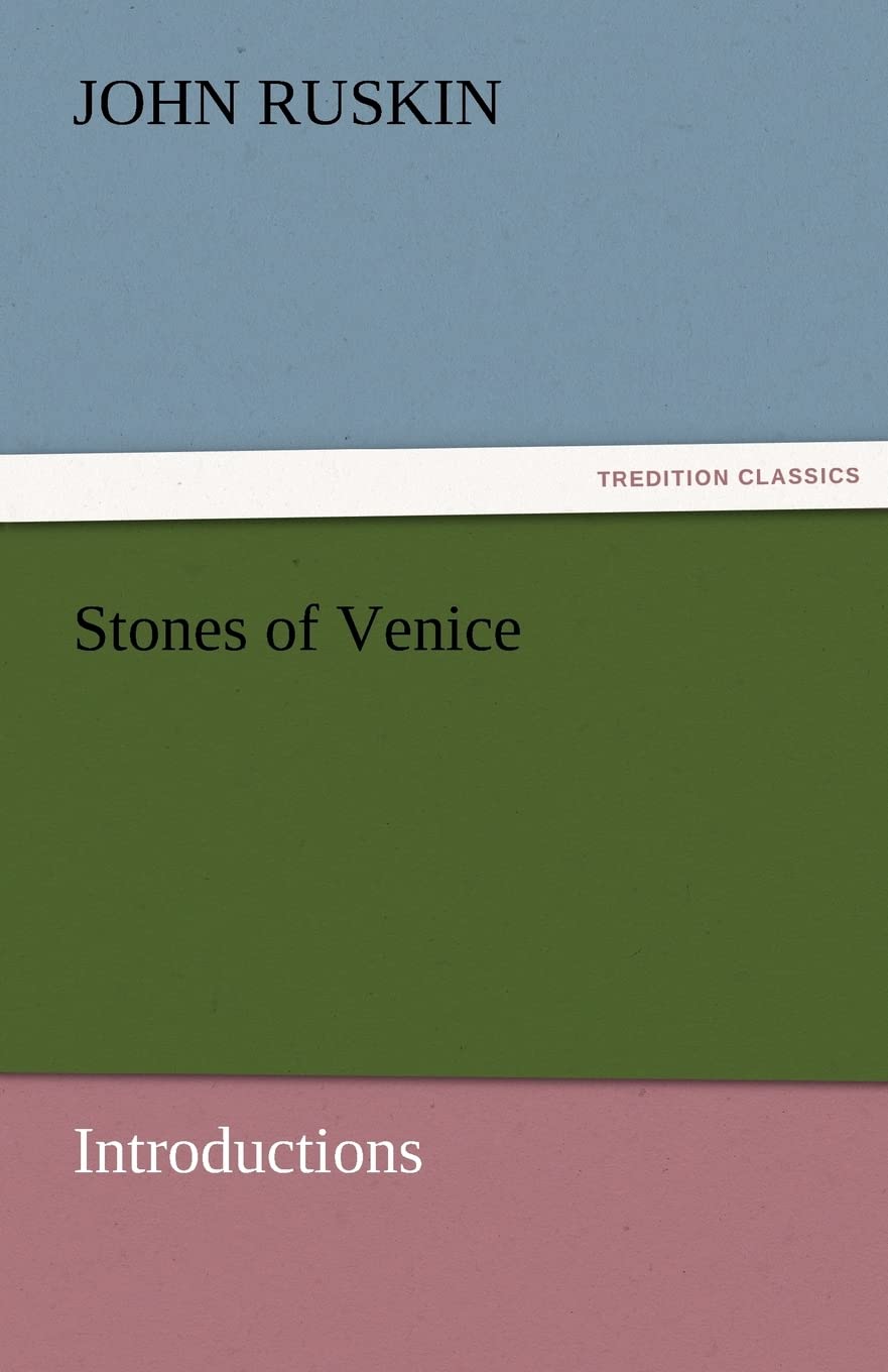 Stones of Venice [Introductions],Used