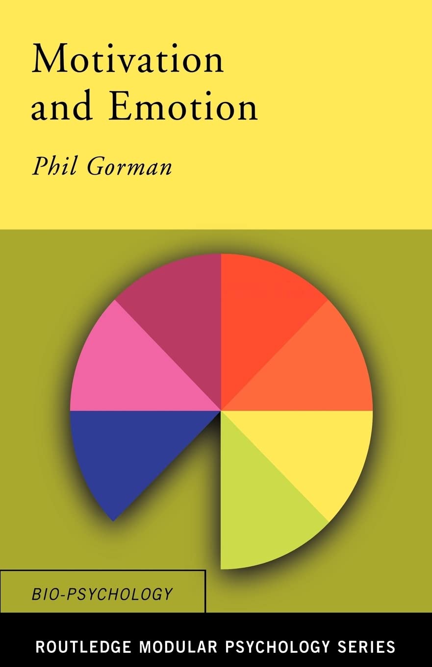 Motivation and Emotion (Routledge Modular Psychology): Textbook (Routledge Modular Psychology),Used
