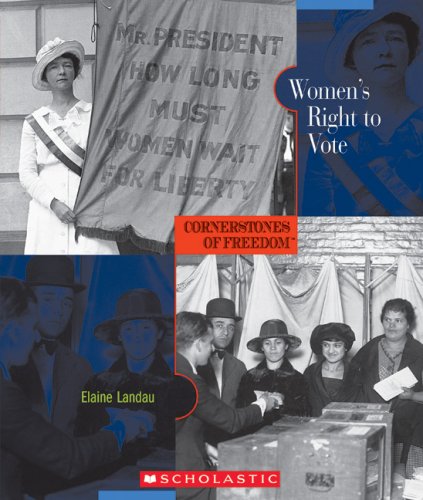 Women's Right to Vote (Cornerstones of Freedom, Second Series),Used