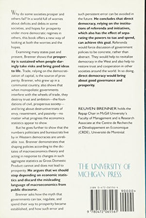 Labyrinths of Prosperity: Economic Follies, Democratic Remedies,Used