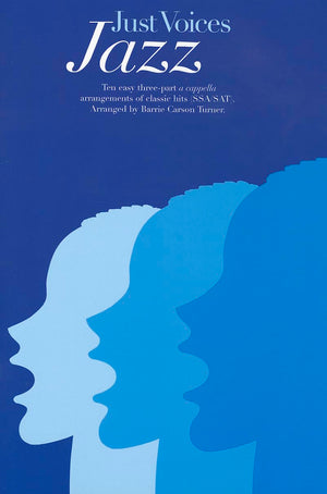 Just Voices: Jazz Vocal Score Ssa Or Sat And Piano,Used