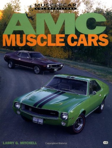 Amc Muscle Cars (Muscle Car Color History),New