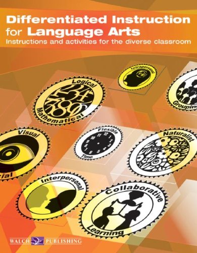 Differentiated Instruction For Language Arts: Instructions And Activities For The Diverse Classroom,New