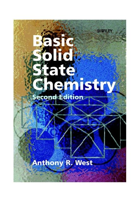 Basic Solid State Chemistry,New