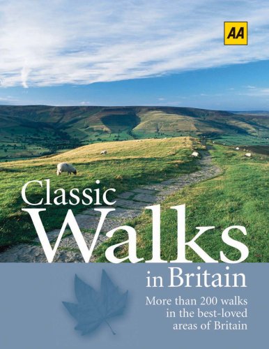 Classic Walks in Britain: More Than 200 Walks in the BestLoved Areas of Britain,Used