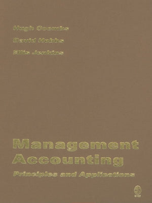 Management Accounting: Principles and Applications,Used