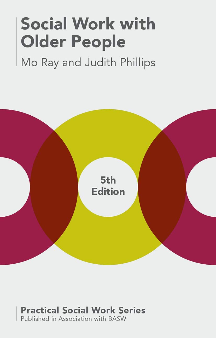 Social Work With Older People (Practical Social Work Series, 12)