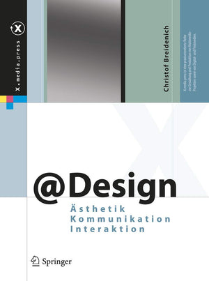 @Design: Sthetik, Kommunikation, Interaktion (X.Media.Press) (German Edition),Used