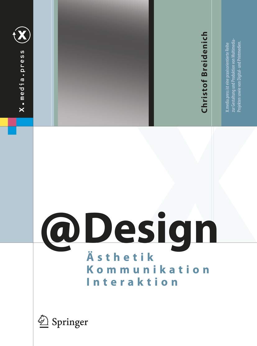 @Design: Sthetik, Kommunikation, Interaktion (X.Media.Press) (German Edition),Used