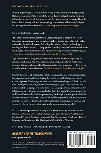 Intimate Enemies: Demonizing the Bolshevik Opposition, 19181928 (Russian and East European Studies),Used