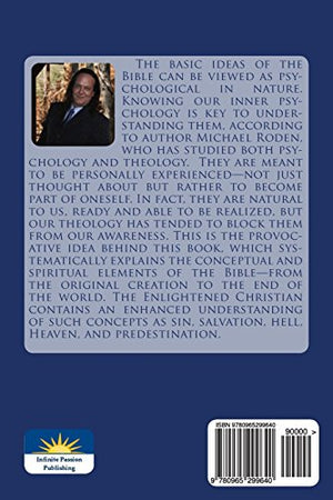 The Enlightened Christian: A Psychological Interpretation of the Bible,Used