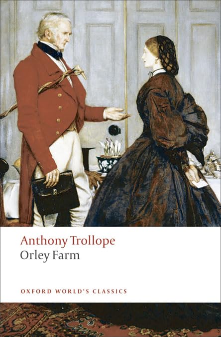 Orley Farm (Oxford World's Classics),New