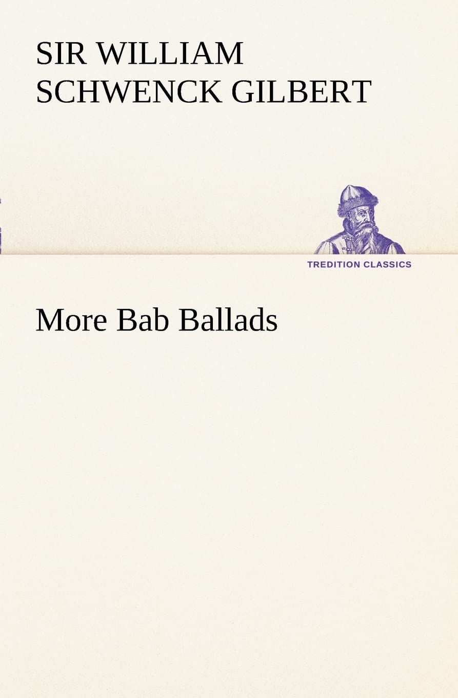 More Bab Ballads,Used