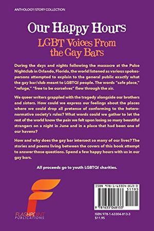 Our Happy Hours, LGBT Voices From the Gay Bars,Used