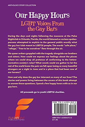 Our Happy Hours, LGBT Voices From the Gay Bars,Used