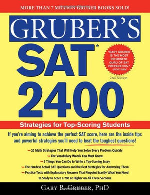 Gruber's SAT 2400: Strategies for TopScoring Students,Used