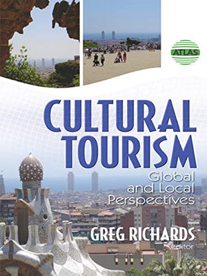 Cultural Tourism: Global and Local Perspectives,Used