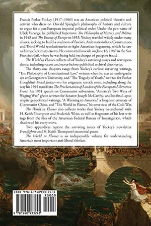 The World in Flames: The Shorter Writings of Francis Parker Yockey,Used