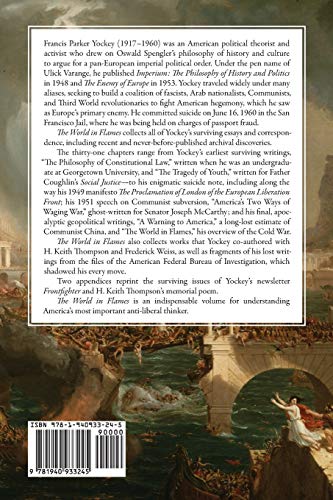 The World in Flames: The Shorter Writings of Francis Parker Yockey,Used