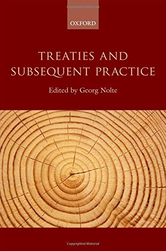 Treaties and Subsequent Practice,Used