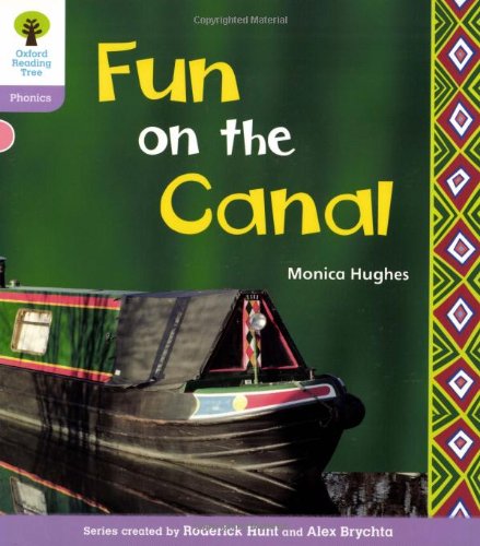 Oxford Reading Tree: Level 1+: Floppy's Phonics NonFiction: Fun on the Canal,Used