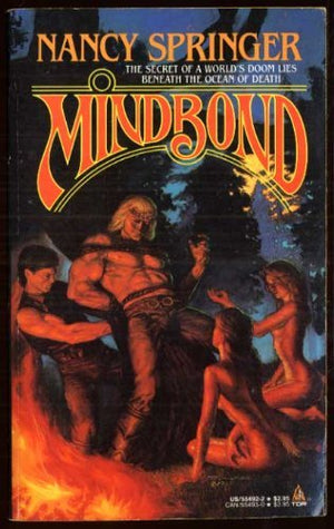 Mindbond (Sea King Trilogy, Vol II),Used