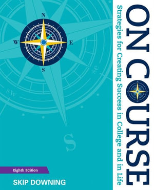 On Course: Strategies for Success in College & Life by Cengage Learning - Essential Guide for Students