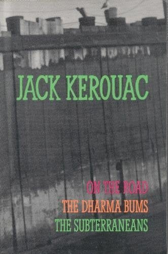On the Road / The Dharma Bums / The Subterraneans,Used