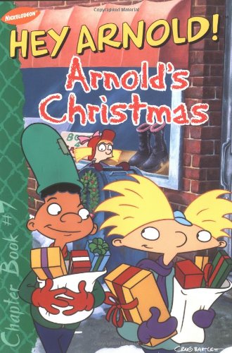 Arnold'S Christmas (Hey Arnold! Chapter Book #7)