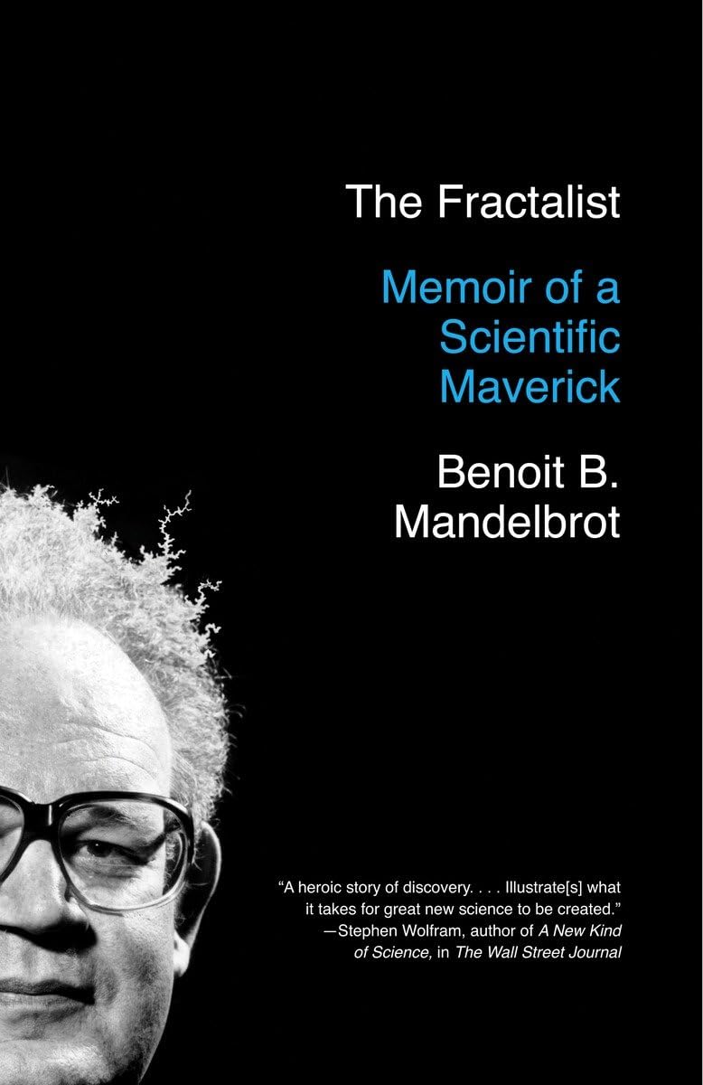 The Fractalist: Memoir of a Scientific Maverick,Used