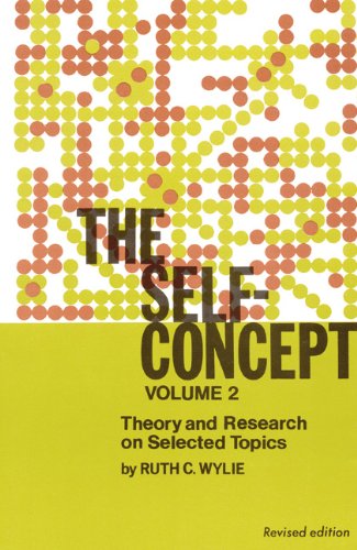 The Selfconcept: Theory And Research On Selected Topics. Volume Two. Revised Edition,Used