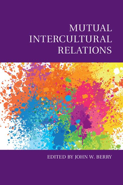 Mutual Intercultural Relations (Culture and Psychology),Used