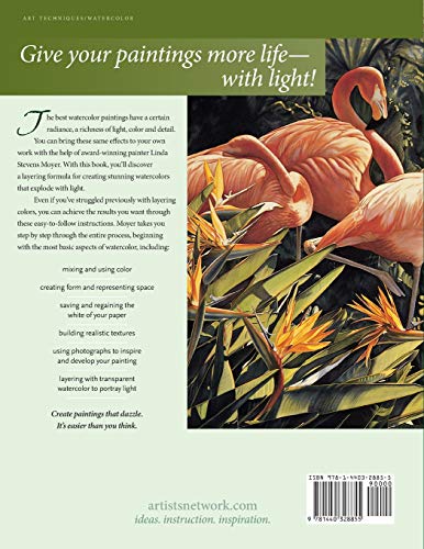 Light Up Your Watercolors Layer By Layer: Transparent Glazing Techniques for Luminous Paintings,Used