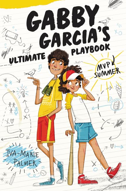 Gabby Garcia's Ultimate Playbook #2: MVP Summer,New