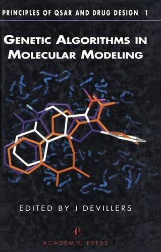 Genetic Algorithms In Molecular Modeling (Principles Of Qsar And Drug Design),Used
