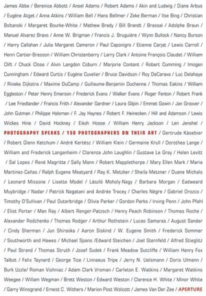 Photography Speaks: 150 Photographers On Their Art,Used