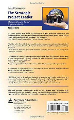 The Strategic Project Leader: Mastering ServiceBased Project Leadership,Used