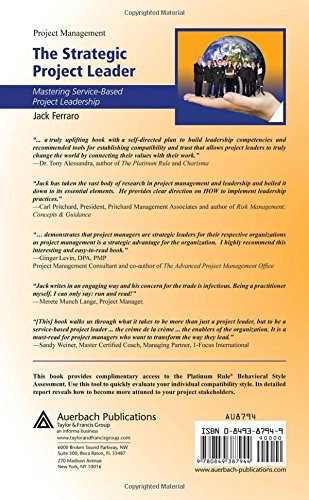 The Strategic Project Leader: Mastering ServiceBased Project Leadership,Used