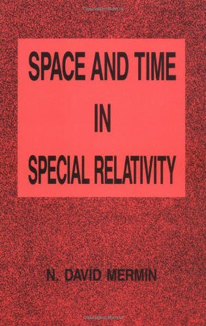 Space and Time in Special Relativity,New