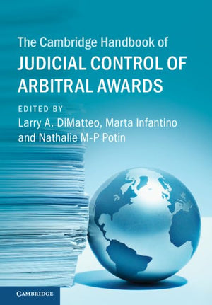 The Cambridge Handbook of Judicial Control of Arbitral Awards (Cambridge Law Handbooks),Used