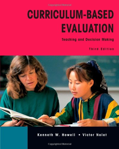 CurriculumBased Evaluation: Teaching and Decision Making,Used