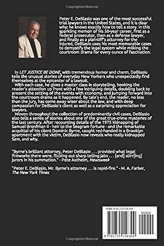 Let Justice Be Done: A New York Trial Lawyers Odyssey Through the Last Half of the 20th Century,Used