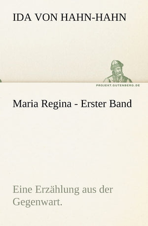 Maria Regina  Erster Band (German Edition),Used